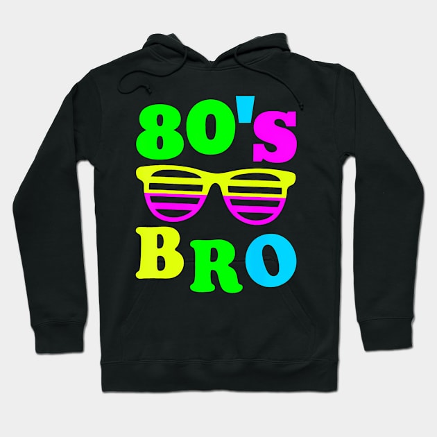 This Is My 80s Bro 80's 90's Party Hoodie by deptrai0023